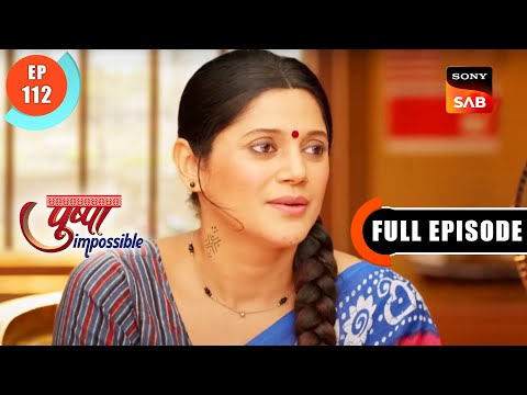 Nilima's Case - Pushpa Impossible - Ep 112 - Full Episode - 15 Oct 2022