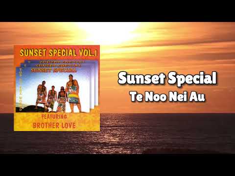 Sunset Special - Te Noo Nei Au (Official Visualiser)