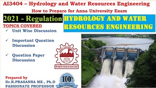 Anna University Exam Preparations - AI3404 Hydrology and Water Resources Engineering