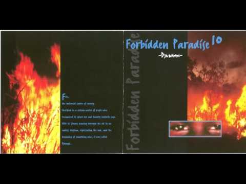 Forbidden Paradise 10 - Djunggi (Mixed by Misja Helsloot)