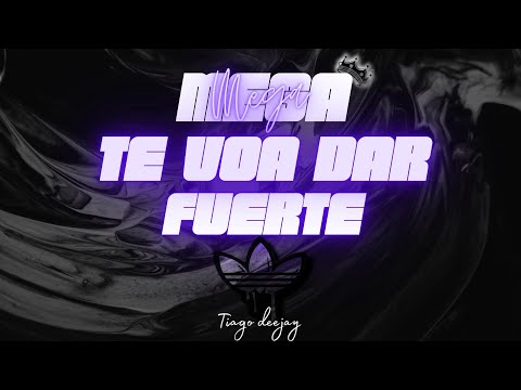Mega te voa dar fuerte 🪼 - Tiago Deejay
