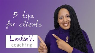 How to get the most out of online coaching | Brisbane Life Coach Leslie V.