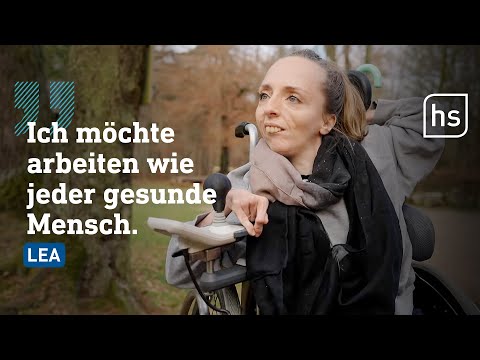 Arbeitsamt erklärt sie für arbeitsunfähig: Lea will arbeiten! | hessenschau