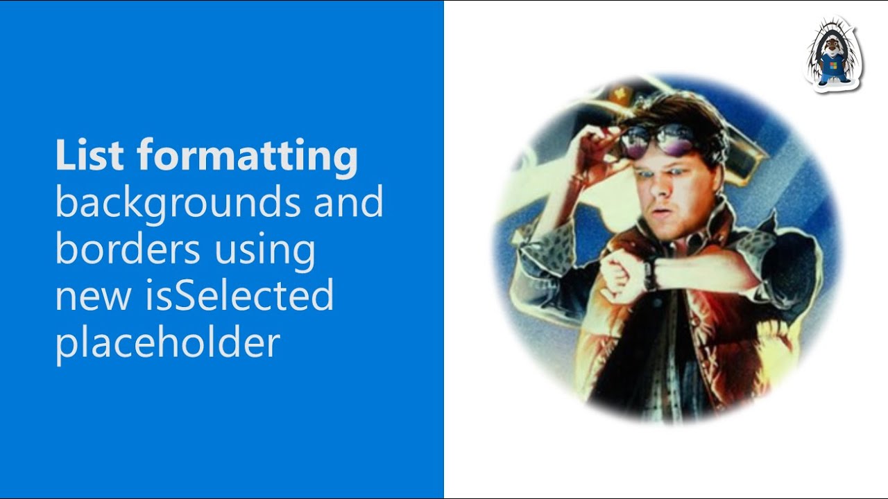 Using isSelected Placeholder for Formatting in Microsoft Lists: Backgrounds & Borders