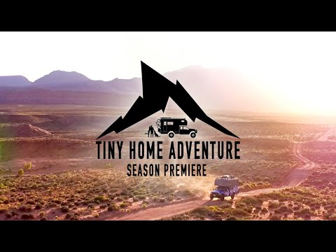 Tiny Home Adventure S3E:1 SEASON PREMIERE - Slot Canyon MISSION