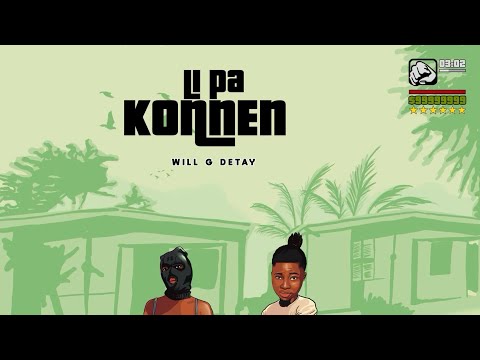Li Pa Konnen (Will G Detay)