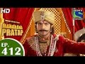 Bharat Ka Veer Putra Maharana Pratap - महाराणा प्रताप - Episode 412 - 6th May 2015