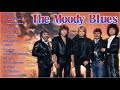 The Moody Blues Greatest Hits Full Album 2021 The Moody Blues Best Songs Ever