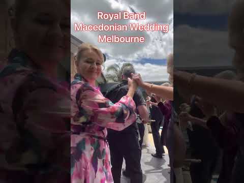 Macedonian Wedding Melbourne 35👑Royal Band - Macedonian Band Melbourne #macedonianweddingmelbourne