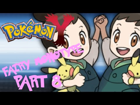 Pokémon Y Fairy Monotype Challenge pt8 - Double Up