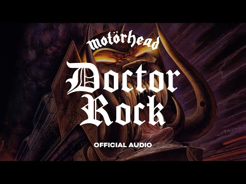 Motörhead - Doctor Rock (Official Audio)