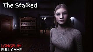 The Stalked - Full Game - Obsessive EX | Scary Life Horror Game