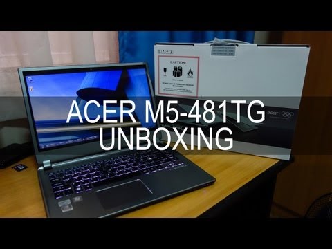 Acer M5-481TG Aspire Timeline Ultrabook Unboxing