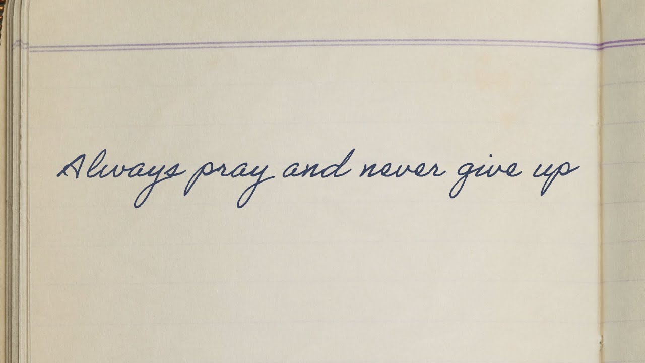 Prayer Opens Doors: Always Pray and Never Give up