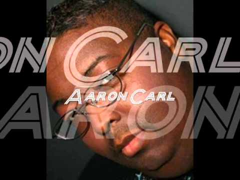 Aaron Carl  - 