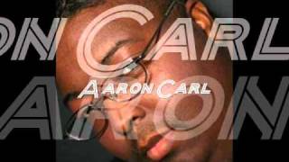 Aaron Carl  - 