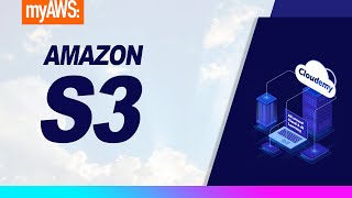 Cloudemy: What is Amazon S3? Massive Scale Object Storage on AWS