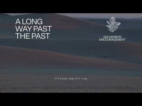Video thumbnail for A Long Way Past the Past