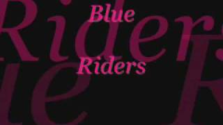 Blue - Riders