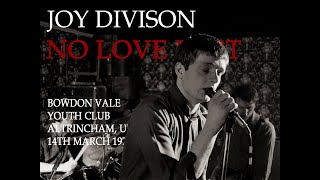Joy Division - No Love Lost (Live Bowdon Vale Youth Club 1979 HD) (Music Video)