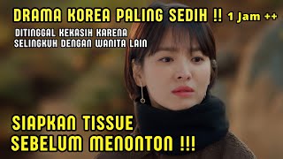 Download lagu JUTAAN ORANG‼️MENANGlS SETELAH MENONTON | WANITA KESEPIAN YANG DITINGGAL KEKASIH - DRAMA KOREA SEDIH mp3
