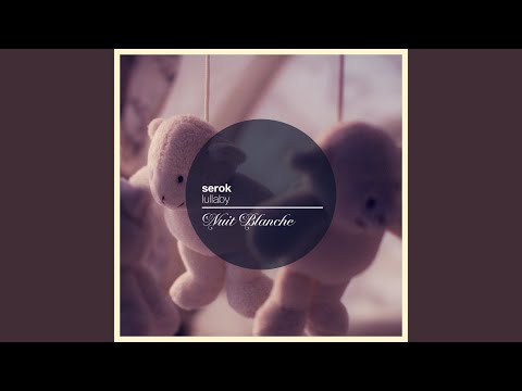 Lullaby (Original Mix)