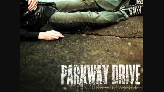 Parkway Drive - Guns For Show, Knives For A Pro