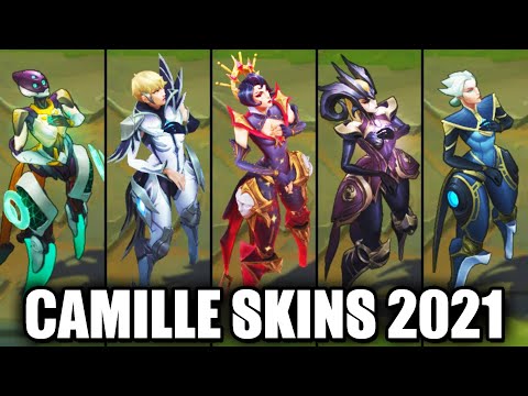 All Camille Skins Spotlight (League of Legends)