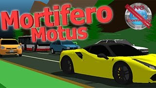 Mortifero Motus Gameplay no commentary