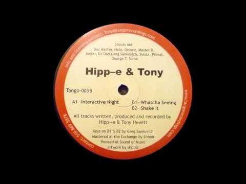 Hipp-E & Tony Hewitt - Shake It