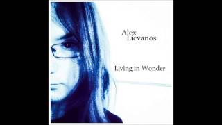 Alex Lievanos - Living in Wonder