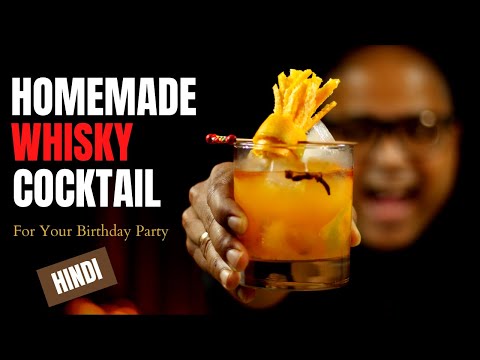 Easy Whisky Cocktail For House Party | Cocktails India | Whisky Cocktail Recipe