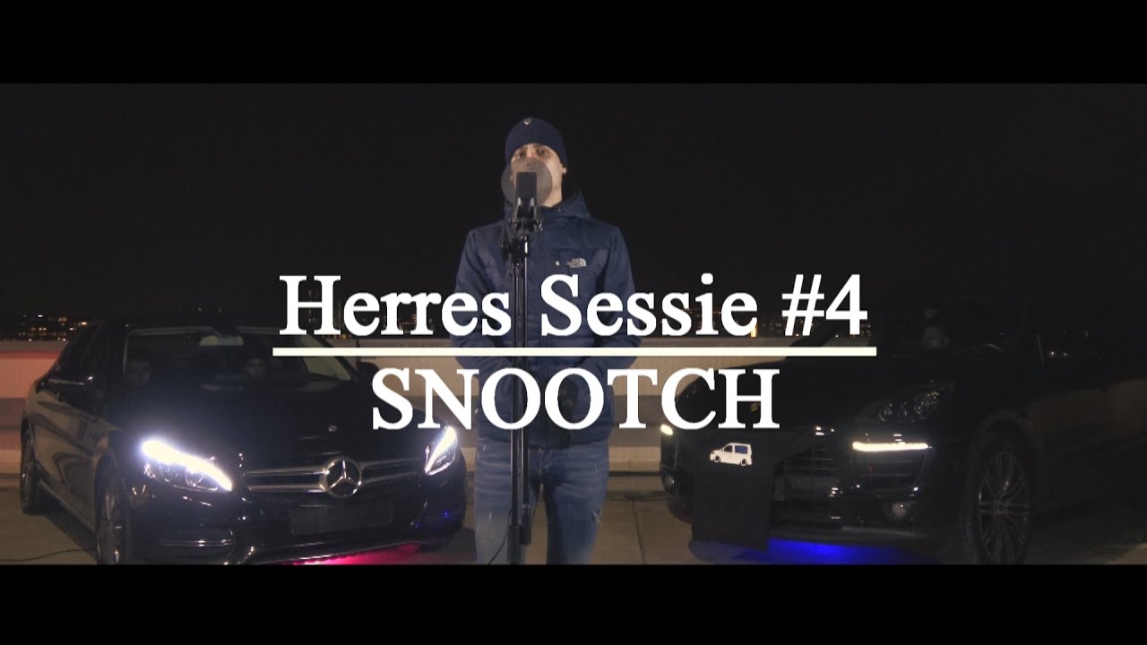 Herres Sessie #4 - SNOOTCH