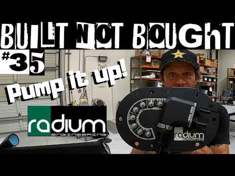 “Pump it UP” Built Not Bought #35 Installing a Radium in tank dual fuel pump