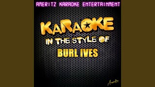 My Gal Sal (In the Style of Burl Ives) (Karaoke Version)