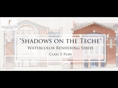"Shadows on the Teche" Watercolor Rendering Class 3