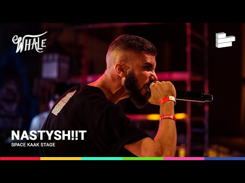 NASTYSH!!T I Recorded Stream Whale 2021 I Space Kaak Stage
