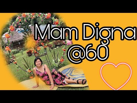 Mam Digna's 60th Birthday!