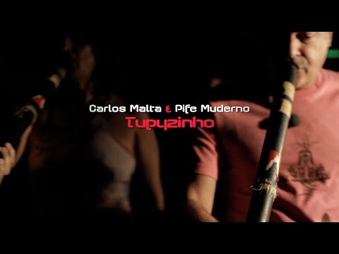 Carlos Malta & Pife Muderno - Tupyzinho