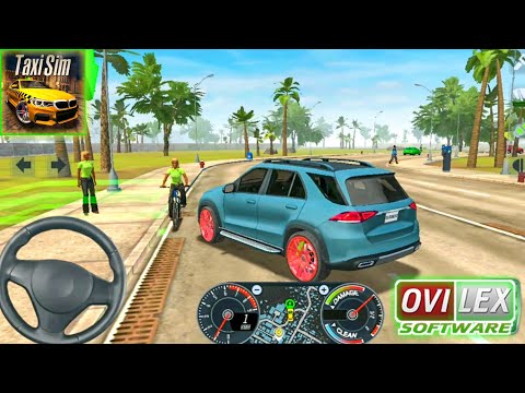 Taxi Sim 2020 - Mercedes Benz SUV Driving - Car Games Android Gameplay