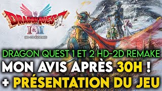 J'AI PU JOUER À DRAGON QUEST 1 ET 2 HD-2D REMAKE ! MON AVIS APRÈS 30H + PRÉSENTATION DU JEU !