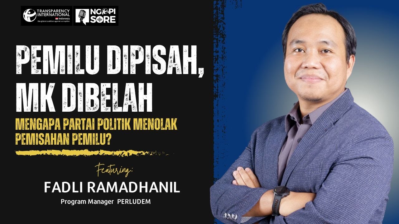 Mengapa Partai Politik Menolak Pemisahan Pemilu?