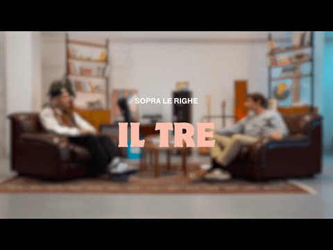 Sopra Le Righe, IL TRE