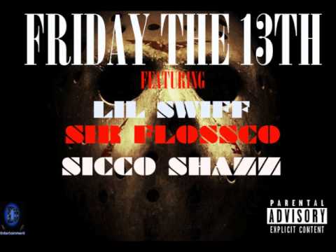 FRIDAY THE 13TH LAY SHIT DOWN