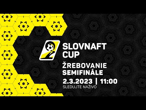Slovnaft Cup 2022/2023 - Žreb semifinále