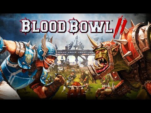 #01: Willkommen bei den Reikland Reavers | Blood Bowl 2 | Kampagne | Lets Play | deutsch