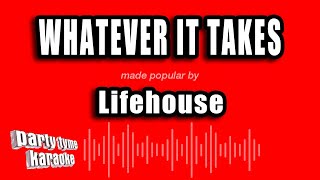 Lifehouse - Whatever It Takes (Karaoke Version)