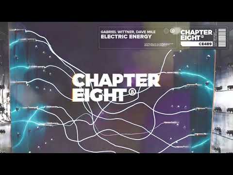 Gabriel Wittner, Dave Mile - Electric Energy