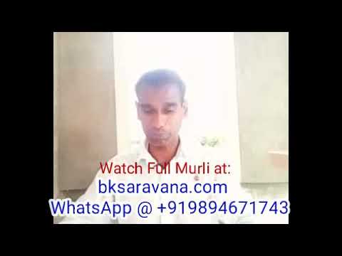 Tamil Murli Revision 20 April 2018 - BK Saravana Kumar