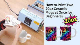How to Print 20oz Ceramic Mug with Craft Express Elite Tumbler Heat Press for Beginners